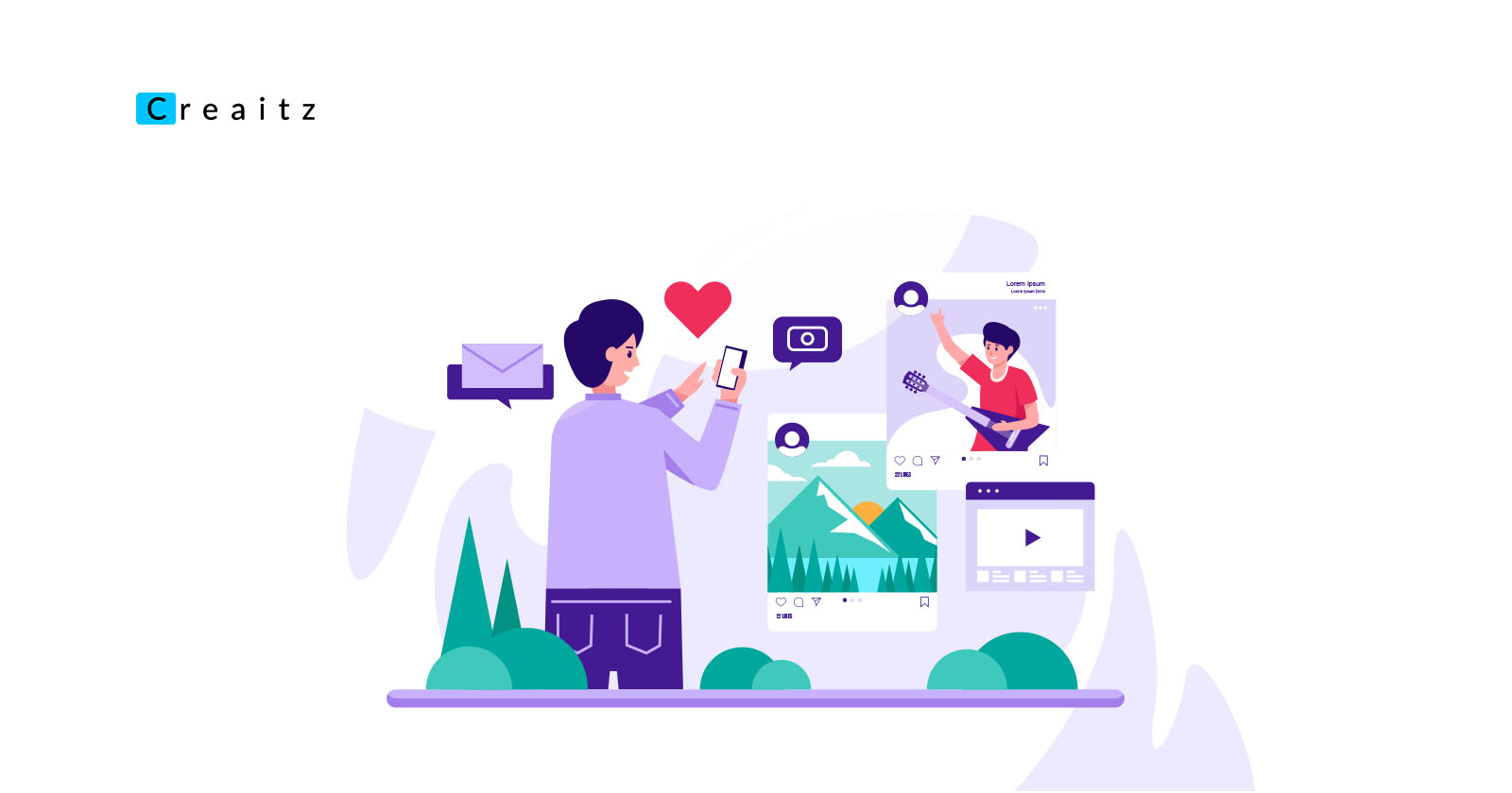 Illustration of a person looking at a smartphone, surrounded by floating social media posts, a red heart, an email icon, and a video player. Creaitz logo in the top left.